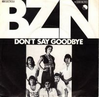 BZN  --  Don`t say Goodbye  Single7